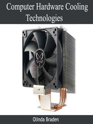 cover image of Computer Hardware Cooling Technologies